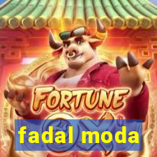 fadal moda